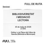 La tercera sessió de FULL de Ruta debatrà el 15 de maig sobre la mediació lectora